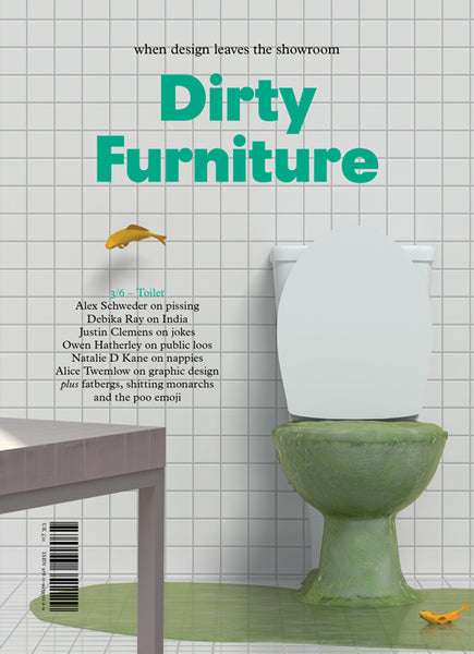 Dirty Furniture 3/6: Toilet