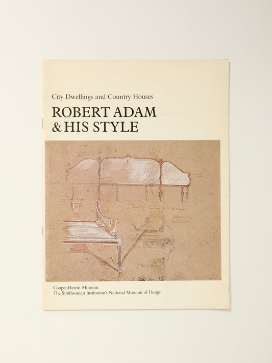 Robert Adam & His Style - City Dwellings and Country Houses