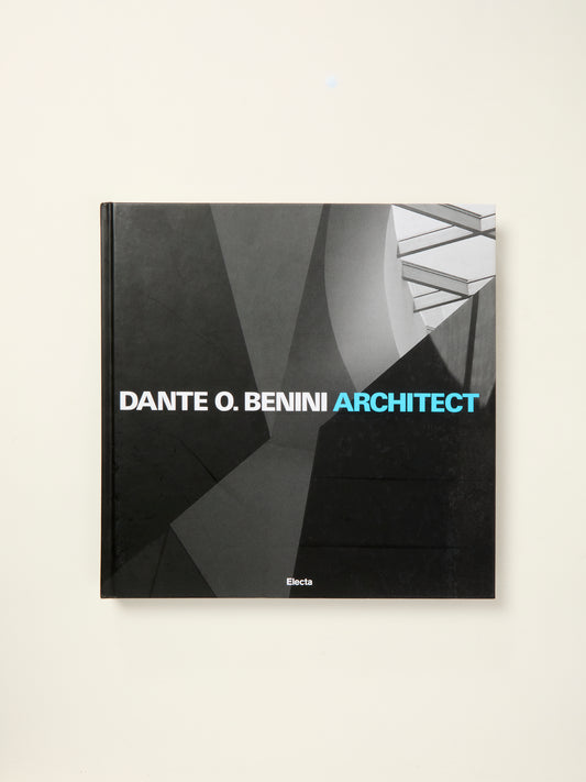 Dante O. Benini: Architect