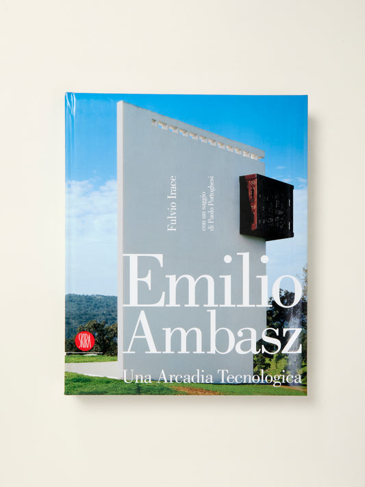 Emilio Ambasz: Una Arcadia Tecnologica