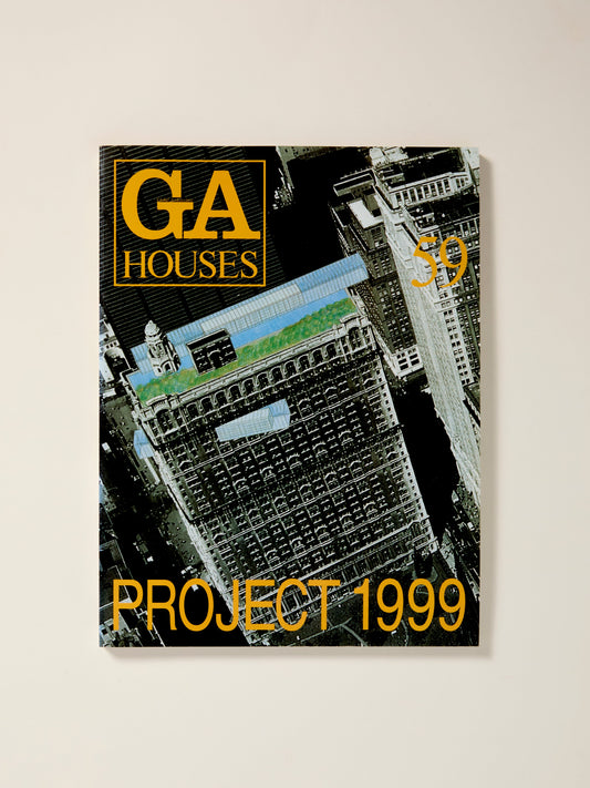 GA Houses 59: Project 1999
