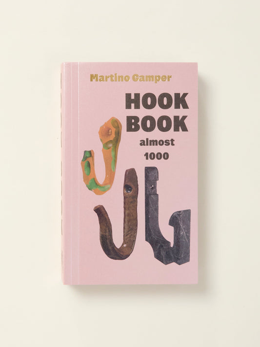 Martino Gamper: Hook Book (Almost 1,000)