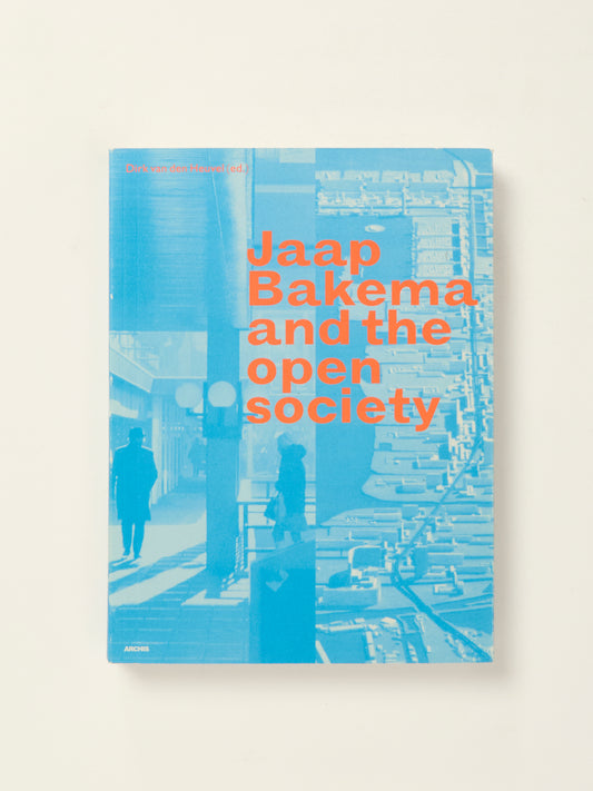 Jaap Bakema And The Open Society