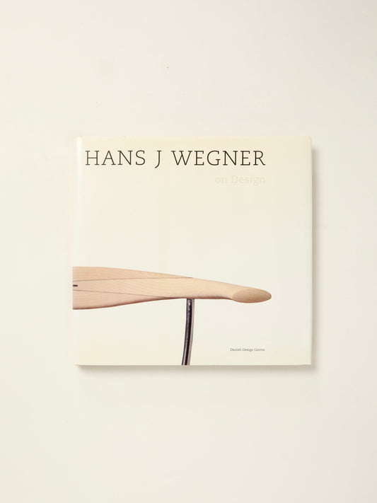 Hans J. Wegner: On Design