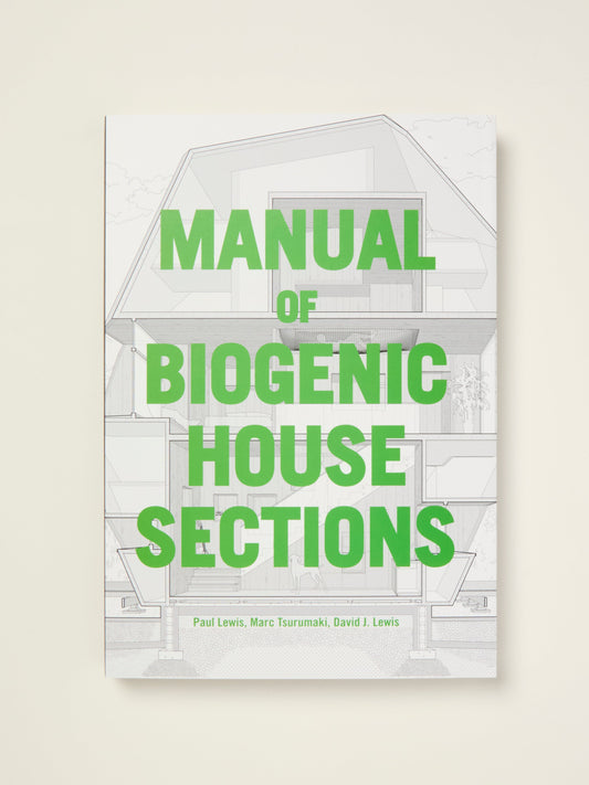 Manual of Biogenic House Sections