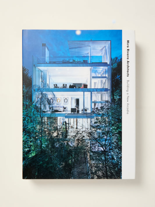 Miró Rivera Architects: Building a New Arcadia