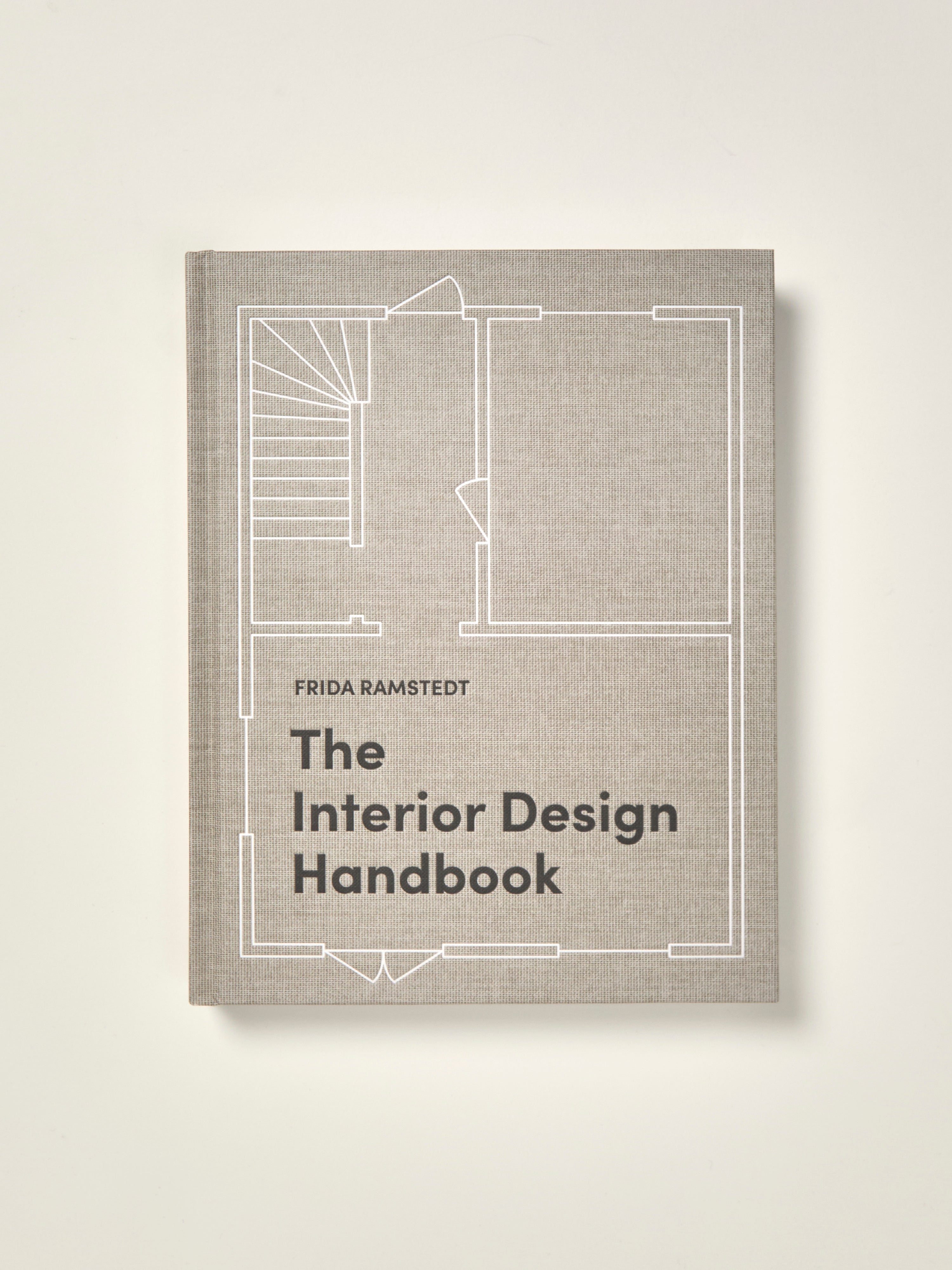 The Interior Design: Handbook Furnish, Decorate, and Style Your Space ...