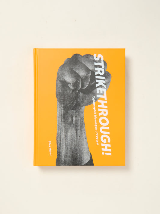 Strikethrough: Typographic Messages of Protest