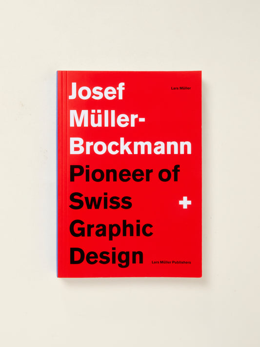 Josef Müller-Brockmann: Pioneer of Swiss Graphic Design