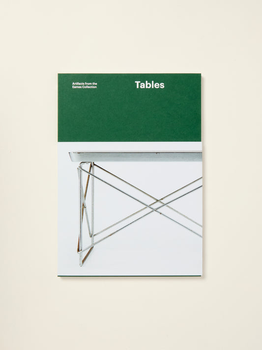 Artifacts from the Eames Collection: Tables