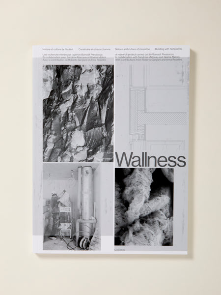Wallness – Nature and culture of insulation – Building with Hempcrete