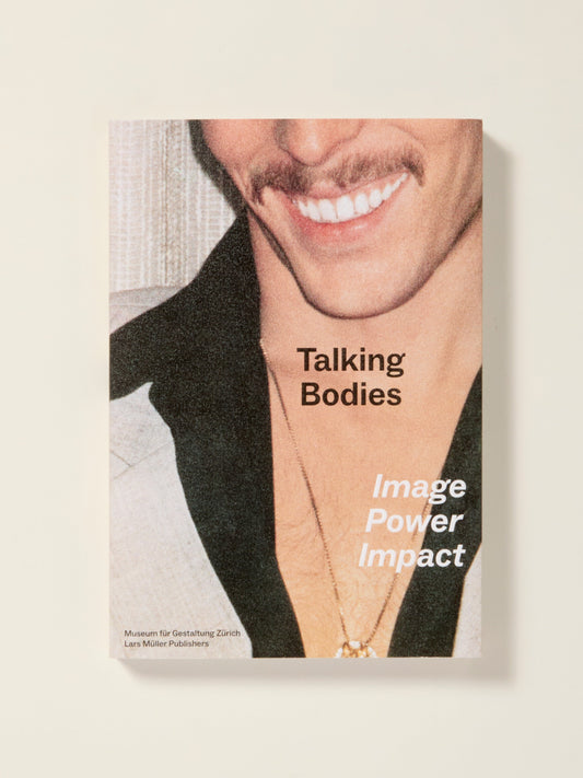 Talking Bodies: Image, Power, Impact