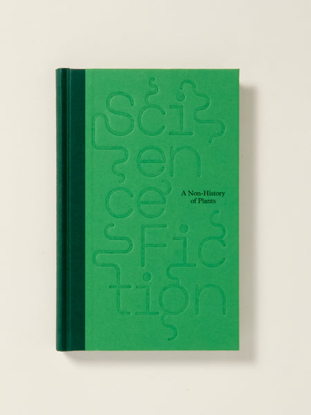Science/Fiction: A Non-History of Plants