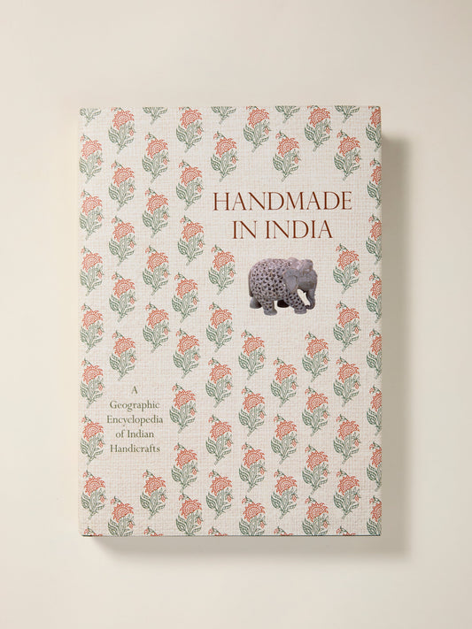 Handmade in India: A Geographic Encyclopedia of Indian Handicrafts