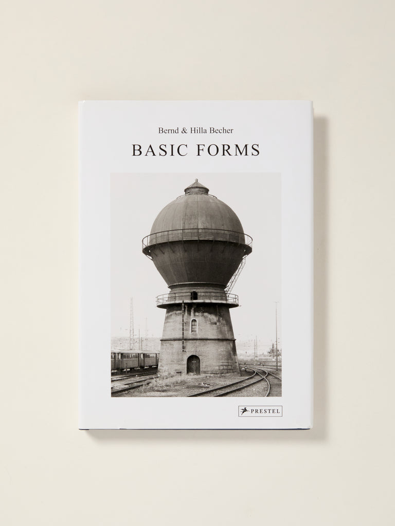 Bernd & Hilla Becher: Basic Forms