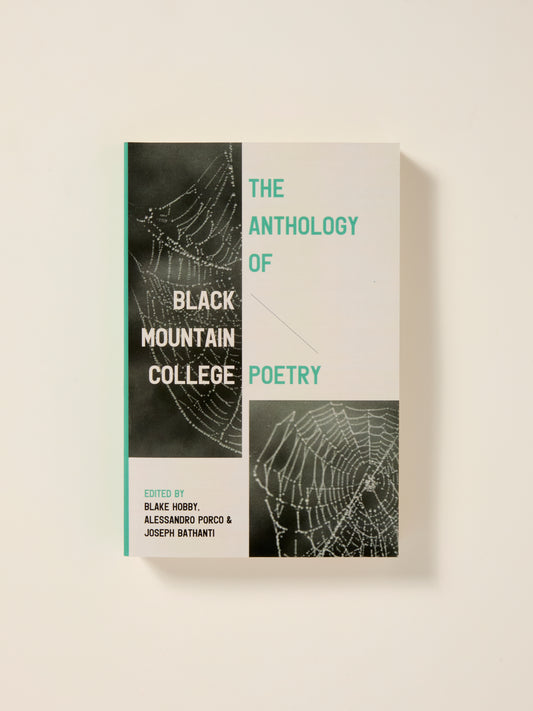 The Anthology of Black Mountain College Poetry