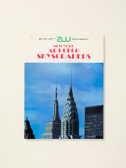 a+u 87:04, New York Art Deco Skyscrapers