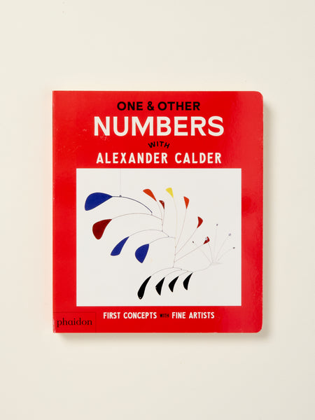 One & Other Numbers: with Alexander Calder