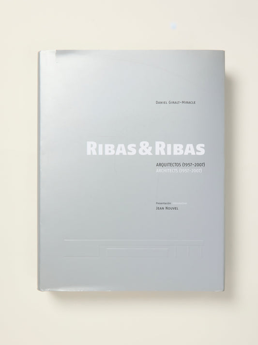 Ribas & Ribas Architects 1957-2007