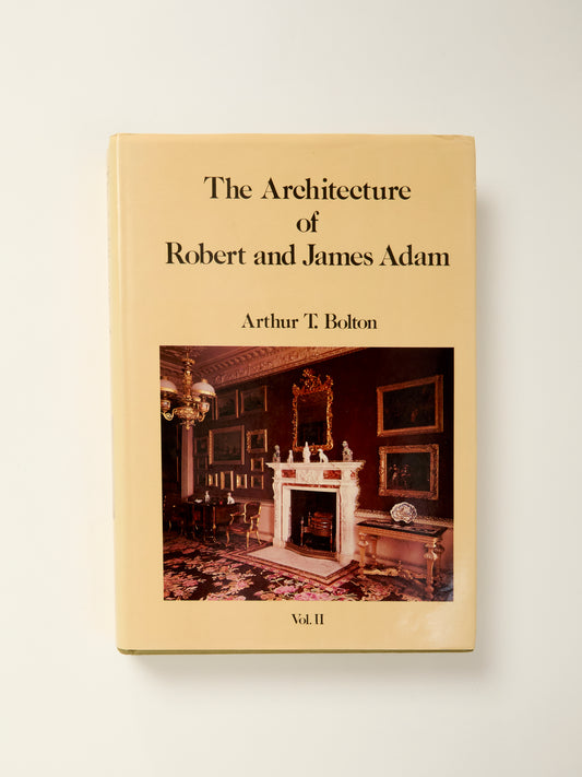 Architecture of Robert and James Adam (2 Vols.).