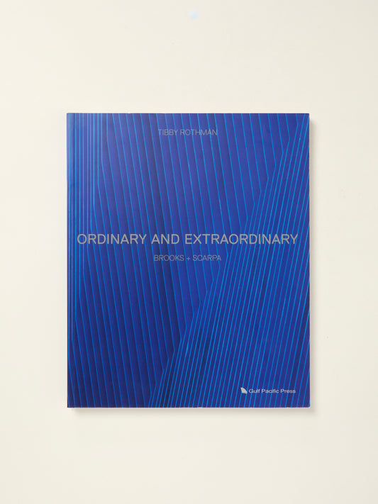 Ordinary and Extraordinary: Brooks + Scarpa