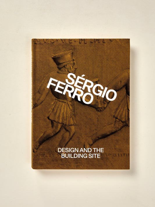 Design and the Building Site and Complementary Essays