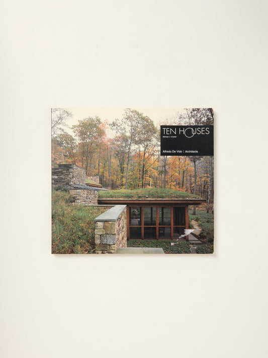 Ten Houses (Alfredo DeVido, Architects)