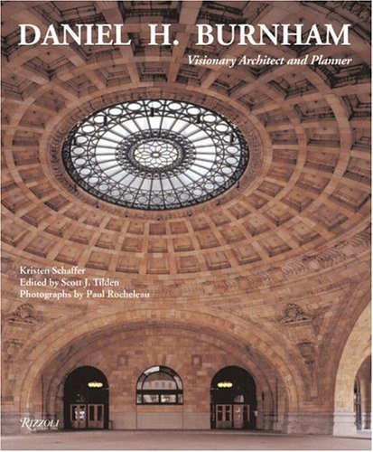 Daniel Burnham: Visionary Architect and Planner