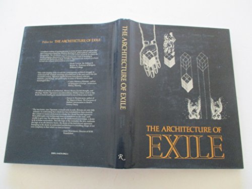 The Architecture of Exile