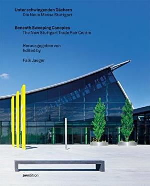 Beneath Sweeping Canopies: The New Stuttgart Trade Fair Centre