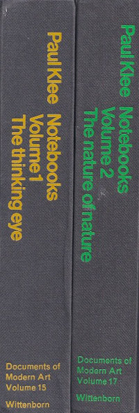 Paul Klee Notebooks. Volume 1: The Thinking Eye, Volume 2: The Nature of  Nature