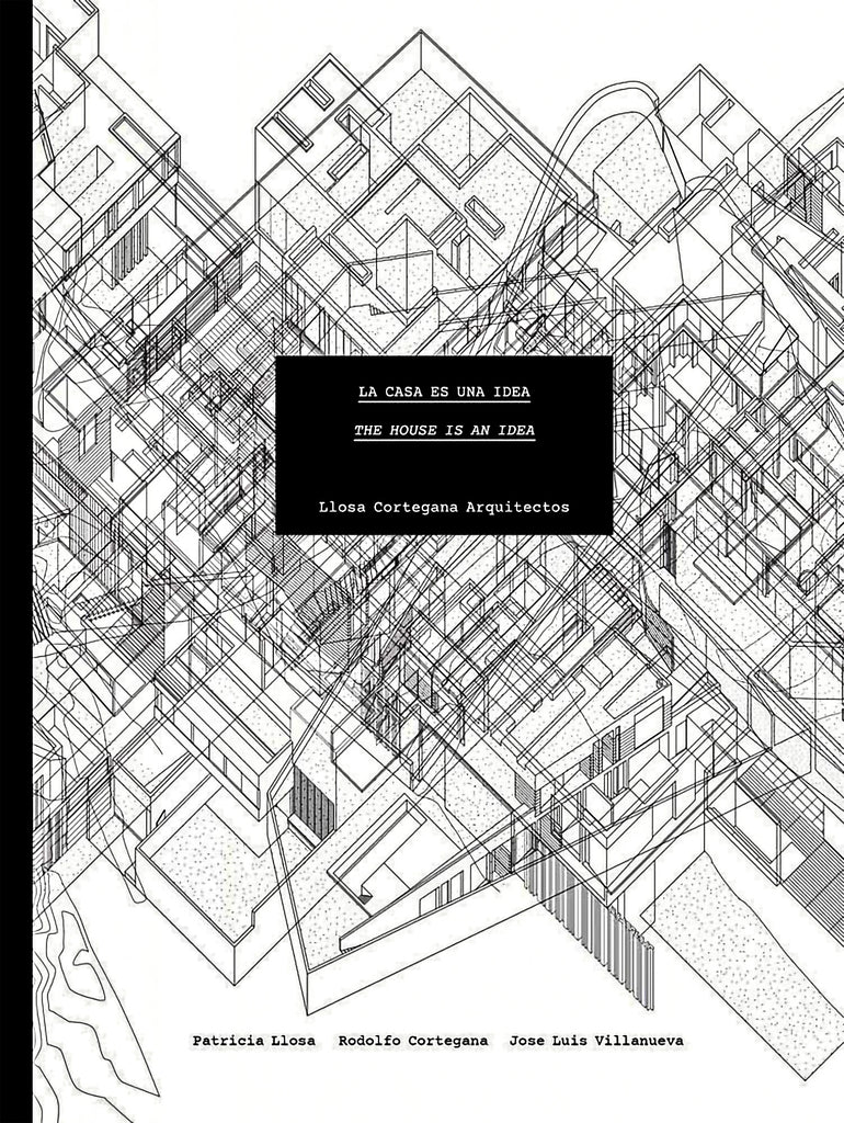 The House Is An Idea