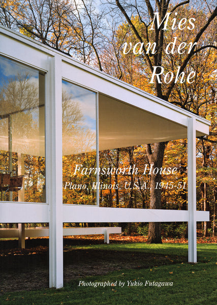 GA: Residential Masterpieces 30: Mies van der Rohe, Farnsworth House