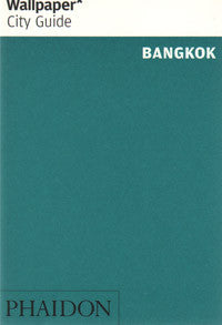 Wallpaper City Guide: Bangkok Update