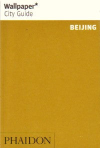 Wallpaper City Guide: Beijing