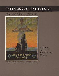 Witnesses to History: The Jewish Poster 1770-1985