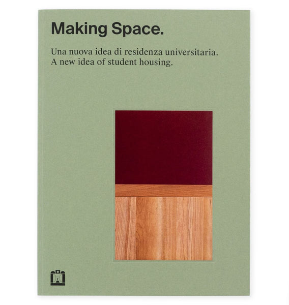Making Space | Una nuova idea di residenza universitaria