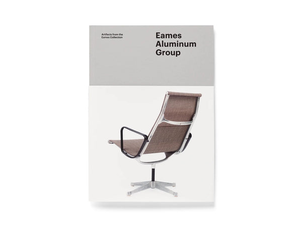 Artifacts from the Eames Collection: Eames Aluminum Group