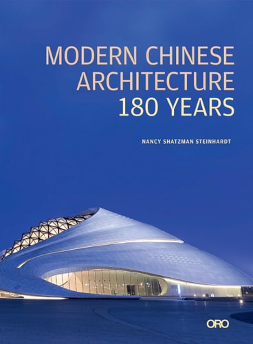 Modern Chinese Architecture: 180 Years