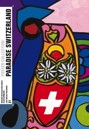 Paradise Switzerland: Poster Collection 21