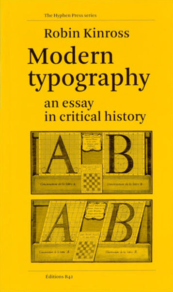Modern Typography, An Essay In Critical History