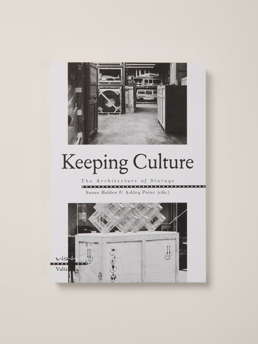 Keeping Culture: The Architecture of Storage