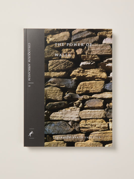 The Power of Walls: Fortifications in Ancient Northeastern Africa