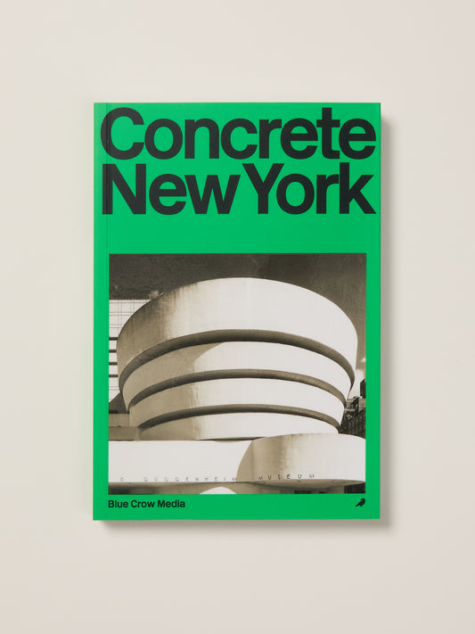Concrete New York: A Photographic and Architectural Survey of New York City's Brutalist and Concrete Buildings