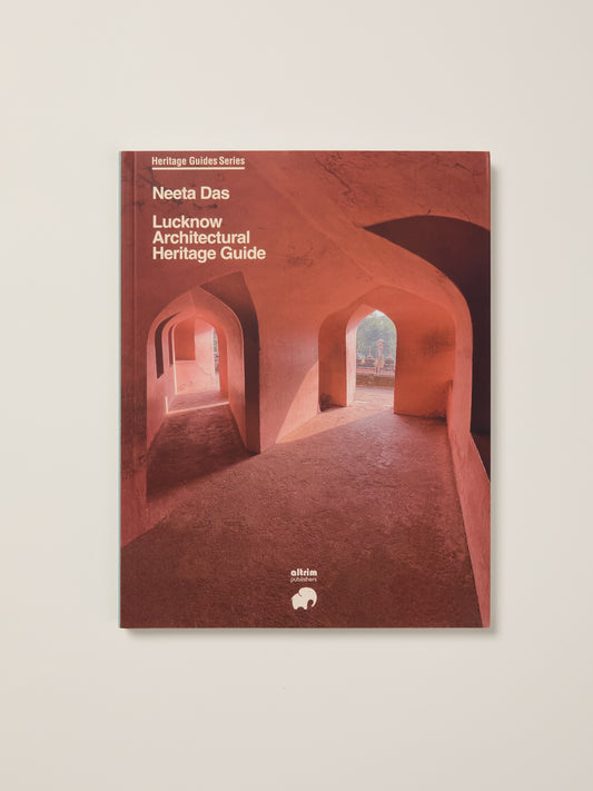 Lucknow Architectural Heritage Guide