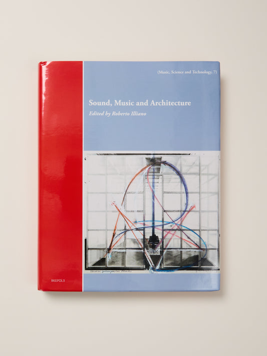 Sound, Music and Architecture