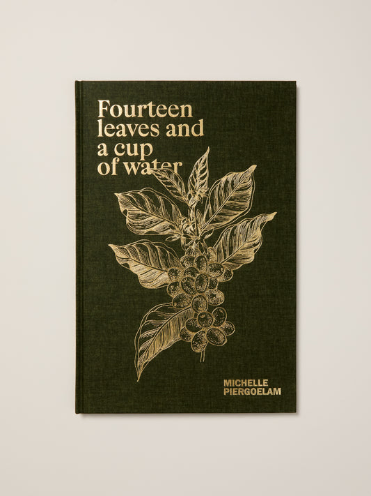 Michelle Piergoelam: Fourteen Leaves and a Cup of Water
