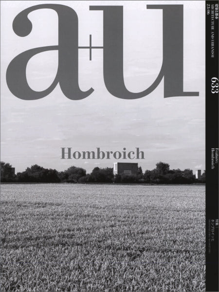 a+u 633: Hombroich