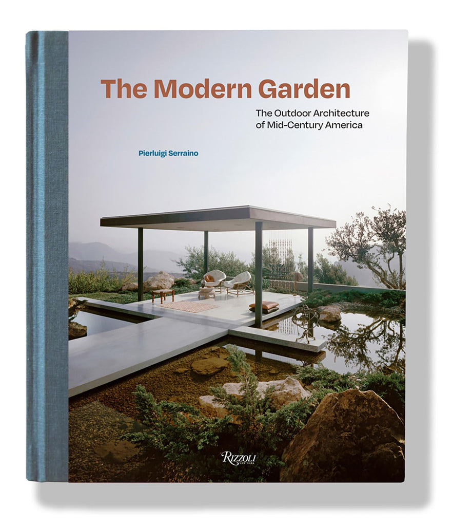 The Modern Garden: The Outdoor Architecture of Mid-Century America