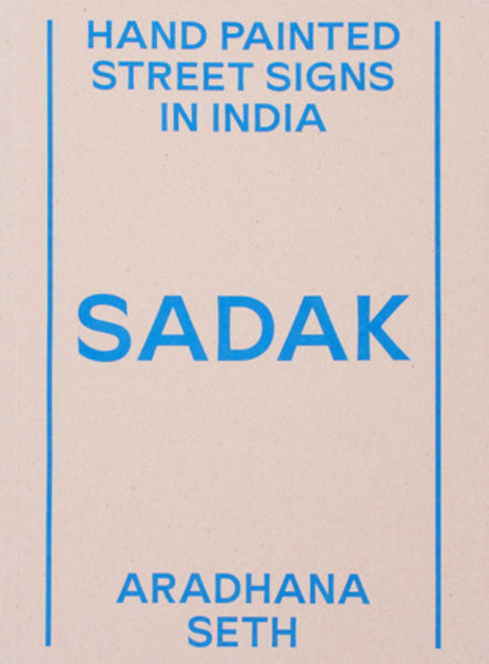 SADAK - Hand painted street signs in India